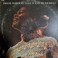 Dionne Warwick - Make It Easy On Yourself