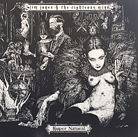 Jim Jones And The Righteous Mind - §uper Natural