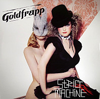 Goldfrapp - Strict Machine