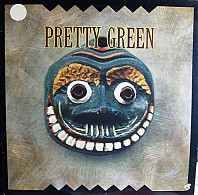 Pretty Green - Pretty Green