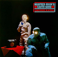 Manfred Mann's Earth Band - Somewhere In Afrika