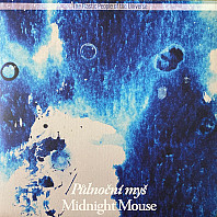 The Plastic People Of The Universe - Půlnoční Myš = Midnight Mouse