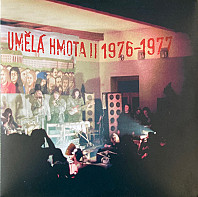 Umělá hmota - 1976-1977