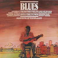 Various Artists - Blues - From The Fields Into The Town