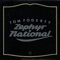 Tom Fogerty - Zephyr National