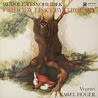 Rudolf Těsnohlídek - Příhody lišky Bystroušky