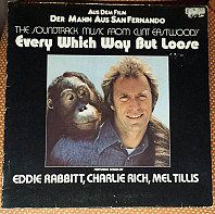 Aus Dem Film Der Mann Aus San Fernando The Soundtrack Music From Clint Eastwood's Every Which Way But Loose
