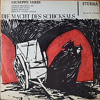 Giuseppe Verdi - Die Macht Des Schicksals (Opernquerschnitt)