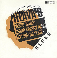 Hlava B - Vehikl Blues / Jedno Krásný Ráno / Kytara / Na Cestě