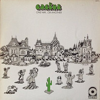 Cactus - One Way... Or Another