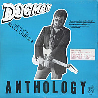 Dogman And The Shepherds - Anthology
