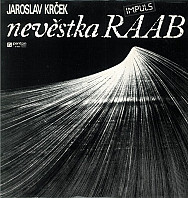 Jaroslav Krček - Nevěstka Raab