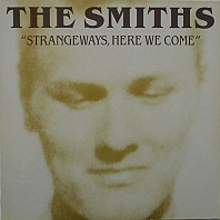 The Smiths - Strangeways, Here We Come