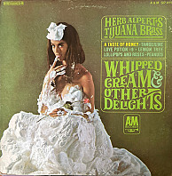 Herb Alpert & The Tijuana Brass - Whipped Cream & Other Delights