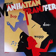 The Manhattan Transfer - Bop Doo-Wopp