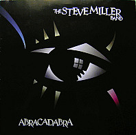 Steve Miller Band - Abracadabra