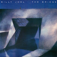 Billy Joel - The Bridge