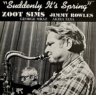 Zoot Sims - Suddenly It's Spring
