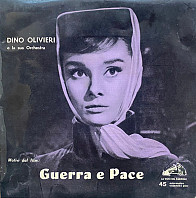 Orchestra Dino Olivieri - Guerra E Pace (Motivi Dal Film:)
