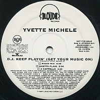 Yvette Michele - DJ Keep Playin' (Get Your Music On)