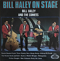 Bill Haley And His Comets - Bill Haley On Stage