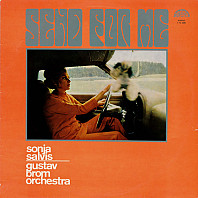Sonja Salvis - Send For Me