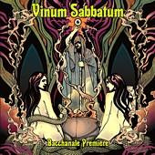 Vinum Sabbatum - Bacchanale Premiere