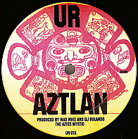 Mike Banks - Aztlan / DayStar Rising