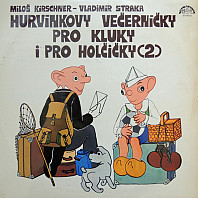 Spejbl & Hurvínek - Hurvínkovy Večerníčky Pro Kluky I Pro Holčičky