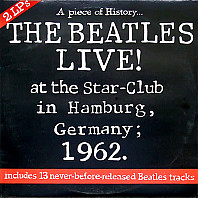 Live! At The Star-Club In Hamburg, Germany; 1962