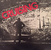 Various Artists - Cruising (Music From The Original Motion Picture Soundtrack)