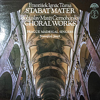 František Ignác Tůma - Stabat Mater - Choralworks