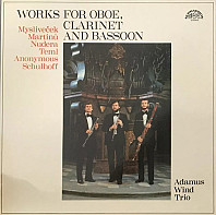 Various Artists - Works For Oboe Clarinet Bassoon Adamus Wind Trio