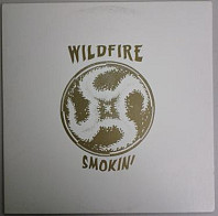Wildfire - Smokin'