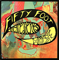 Fifty Foot Hose - Ingredients
