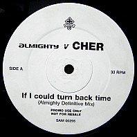 Almighty - If I Could Turn Back Time