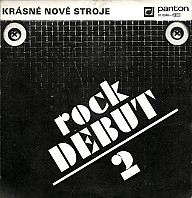Krásné Nové Stroje - Rock Debut 2