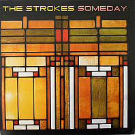 The Strokes - Someday