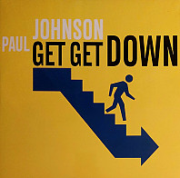 Paul Johnson - Get Get Down