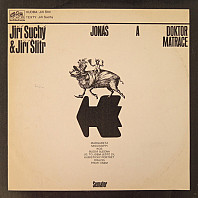 Jiří Suchý & Jiří Šlitr - Jonáš A Doktor Matrace