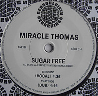 Miracle Thomas - Sugar Free