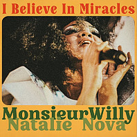 Mr. Willy - I Believe In Miracles