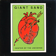 Giant Sand - Center Of The Universe