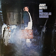 Jimmy Buffett - One Particular Harbour