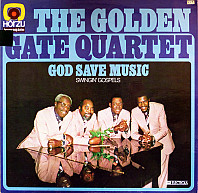 The Golden Gate Quartet - God Save Music