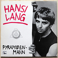 Hansi Lang - Pyramidenmann