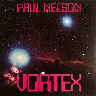 Paul Nelson - Vortex