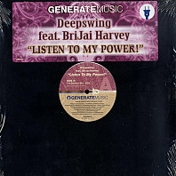 Deep Swing - Listen To My Power!