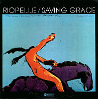 Jerry Riopelle - Saving Grace