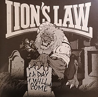 Lion's Law - A Day Will Come